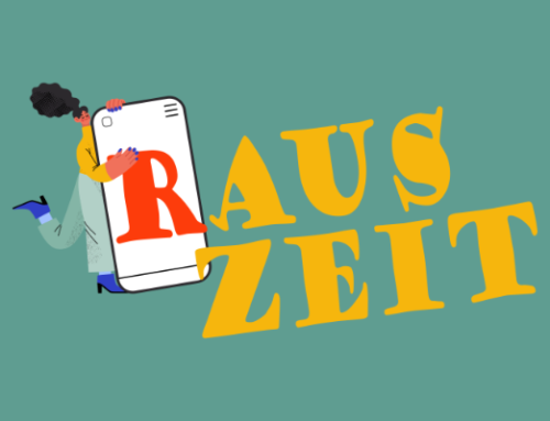 Rauszeit – Freizeit statt Bildschirmzeit